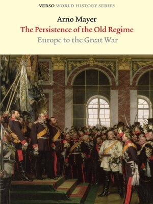 cover image of The Persistence of the Old Regime